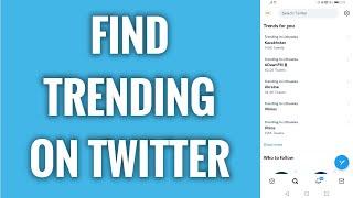 How To Find Trending On Twitter