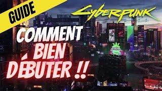 CYBERPUNK 2077 : ASTUCES POUR BIEN COMMENCER LE JEU ( XP CRAFT STUFF PIRATAGE ARGENT )