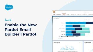 How to Enable the New Pardot Email Builder | Pardot