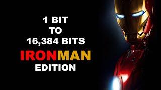 1 Bit to 16,384 Bits Ironman Edition