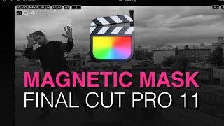 Revolutionize Your Edits: First Look at Final Cut Pro's AI-Powered Magnetic Mask!