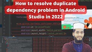 How to Resolve Duplicate Dependency Problem in Android Studio in 2022| Bangla tutorial(100% working)