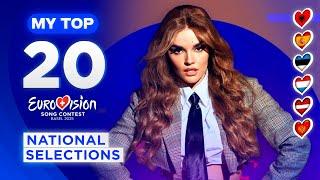 Eurovision 2025: NATIONAL SELECTIONS (MY TOP 20) [NEW]