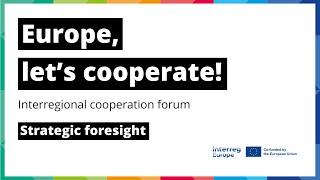 Europe, let's cooperate! 2024 Day 1: Strategic foresight