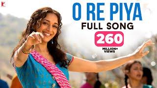 O Re Piya - Full Song | Aaja Nachle | Madhuri Dixit | Rahat Fateh Ali Khan