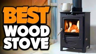 Best Wood Burning Stove 2024 - The Only 5 You Should Consider Today