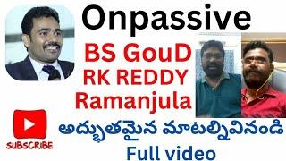 RK Reddy ramanjula full video #onpassive #rkreddy #ramanjula #onpassiveletestupdate