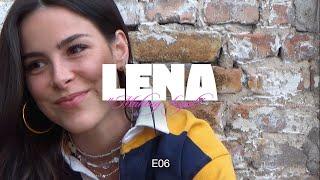 Lena - Making Loyal (Episode 06)