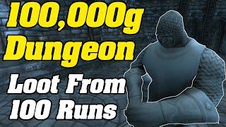 The 100,000g Per Hour Dungeon Strikes AGAIN!