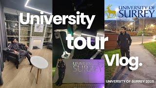 University of Surrey Campus Tour 2025  | Exploring My University in the UK!