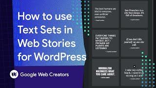 How To Use Text Sets In Web Stories For WordPress