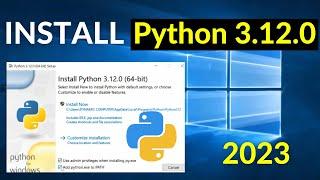 How to install Python 3.12.0 on Windows 10 [2024 update]