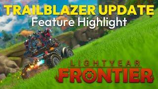 Lightyear Frontier | Trailblazer Update - Feature Highlight