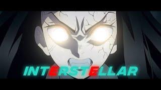 INTERSTELLAR - Demon Slayer edit