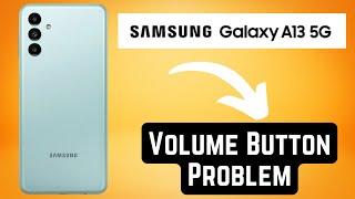 Samsung A13 Volume Button Problem || Side button not working Samsung