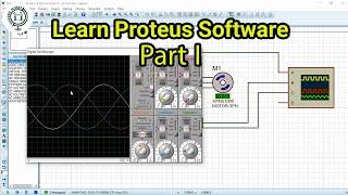 Introduction to Proteus | Tutorial #1 for beginners