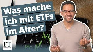 ETFs im Alter: Tipps für die Auszahlung und Entnahme | Basics der Altersvorsorge 4/5