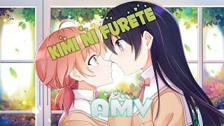 Yagate Kimi ni Naru Full Opening -「Kimi ni Furete」by Riko Azuna [AMV] lyric