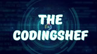 An Intro for "The Codingshef"