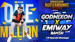 GodNixon X Emiway Bantai PUBG MOBILE | 1 Million Special Montage | 