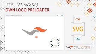 How to Make Own Logo Preloader | HTML CSS and SVG