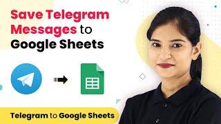 Telegram Google Sheets Automation - Save Telegram Messages to Google Sheets