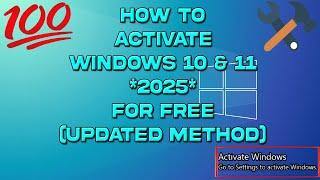 How to Activate Windows 10 & 11 Permanently 2025 for free (Best Method)