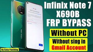 Infinix Note 7-X690B Google Account Bypass | Without PC & Gmail Account | Latest Trick 2020