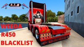 ets 2 WEEDA SCANIA  R450 BLACKLIST ,build, D.T.M MODS