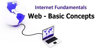 Basic Web Concepts | Internet Fundamentals | By Technical Adan