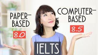 Computer-Based IELTS vs Paper-Based IELTS