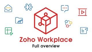 Zoho Workplace Full Overview in 9 minutes!