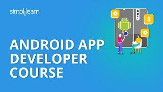 Android App Developer Course | Simplilearn