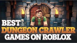 Best Roblox Dungeon Crawler Games to Try Out