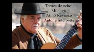 Atilio Reynoso - trenza de ocho - milonga