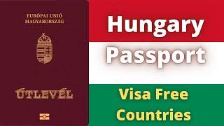 Hungary Passport Visa Free Countries (2022)