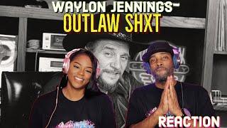 First Time Hearing Waylon Jennings – “Outlaw Shxt” Reaction | Asia and BJ