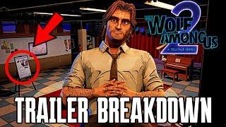 The Wolf Among Us:Season 2: Trailer Breakdown (TWAU 2)