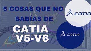 5 COSAS QUE NO SABÍAS DEL SOFTWARE CATIA