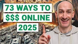 73 PROVEN Ways to Make Money Online  Ultimate Guide for 2025