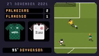 8bit Goal Deyverson - Palmeiras 2 x 1 Flamengo - Final Copa Libertadores 2021