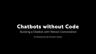 Building a Chatbot without Code