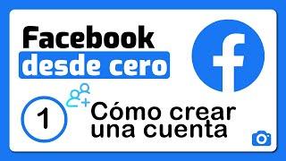 Cómo crear una cuenta de Facebook correctamente | Minicurso de Facebook