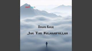 Jar Tar Kilasaifullah