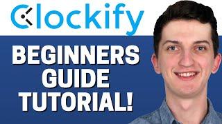 How To Use Clockify | Clockify For Beginners | Clockify Time Tracking Software Tutorial (2023)