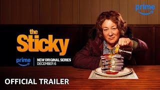 The Sticky - Official Trailer | Prime Video