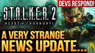 STALKER 2 Just Got A Strange News Update...What Is Going On?