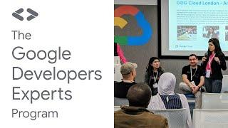 The Google Developers Experts Program