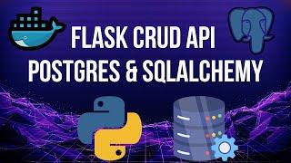 Python Flask CRUD API - SQLAlchemy & Postgres