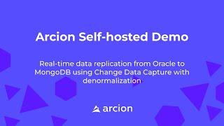 Arcion Self-hosted Demo: Oracle To MongoDB